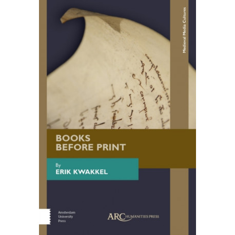 Books Before Print: Exploring Medieval Manuscript Culture