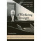 A Wayfaring Stranger: Ernst von Dohnanyi's American Years, 1949-1960