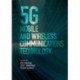 5G Mobile and Wireless Communications Technology