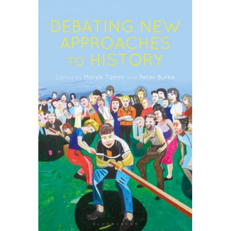 Debating New Approaches to History