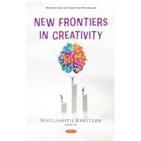 New Frontiers in Creativity