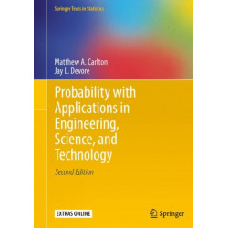 Probability with Applications in Engineering, Science, and Technology