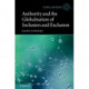 Authority and the Globalisation of Inclusion and Exclusion