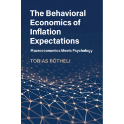 The Behavioral Economics of Inflation Expectations: Macroeconomics Meets Psychology