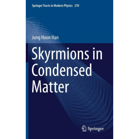 Skyrmions in Condensed Matter