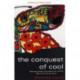 The Conquest of Cool: Business Culture, Counterculture, and the Rise of Hip Consumerism
