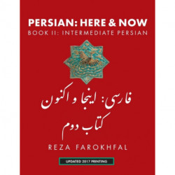 Persian -- Here & Now: Book II: Intermediate Persian