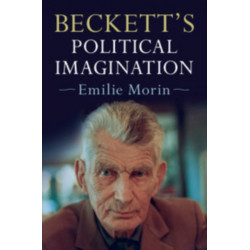 Beckett's Political Imagination