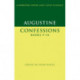 Augustine: Confessions Books V–IX