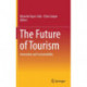 The Future of Tourism: Innovation and Sustainability