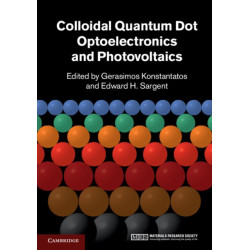 Colloidal Quantum Dot Optoelectronics and Photovoltaics