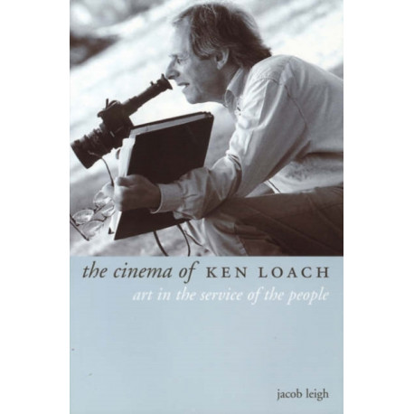 The Cinema of Ken Loach