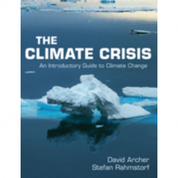 The Climate Crisis: An Introductory Guide to Climate Change