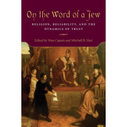 On the Word of a Jew: Religion, Reliability, and the Dynamics of Trust