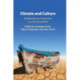 Climate and Culture: Multidisciplinary Perspectives on a Warming World