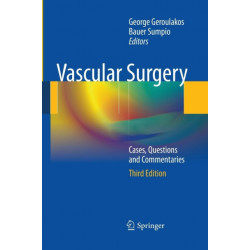 Vascular Surgery: Cases, Questions and Commentaries