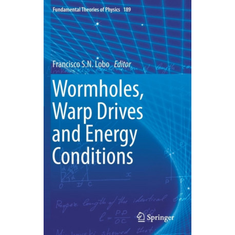 Wormholes, Warp Drives and Energy Conditions