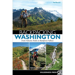 Backpacking Washington: From Volcanic Peaks to Rainforest Valleys