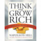 Think and Grow Rich: The Master Mind Volume