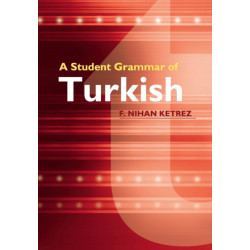 A Student Grammar of Turkish