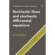 Stochastic Flows and Stochastic Differential Equations