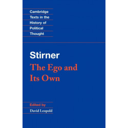 Stirner: The Ego and its Own
