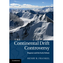 The Continental Drift Controversy