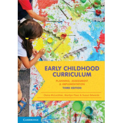 Early Childhood Curriculum: Planning, Assessment and Implementation