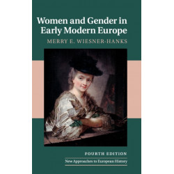 Women and Gender in Early Modern Europe