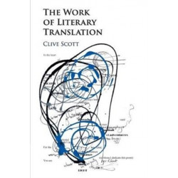 The Work of Literary Translation
