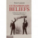 Extraordinary Beliefs: A Historical Approach to a Psychological Problem