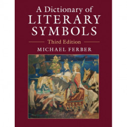 A Dictionary of Literary Symbols