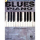 Blues Piano: The Complete Guide with Audio!