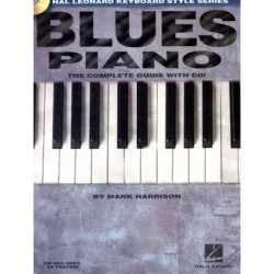 Blues Piano: The Complete Guide with Audio!