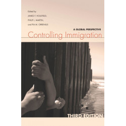 Controlling Immigration: A Global Perspective, Third Edition