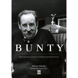 Bunty: Remembering a Gentleman of Noble Scottish Descent