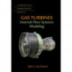 Gas Turbines: Internal Flow Systems Modeling
