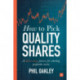 How To Pick Quality Shares: A three-step process for selecting profitable stocks