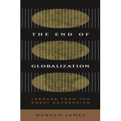 The End of Globalization: Lessons from the Great Depression