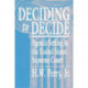 Deciding to Decide: Agenda Setting in the United States Supreme Court