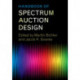 Handbook of Spectrum Auction Design