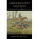 Greyhound Nation: A Coevolutionary History of England, 1200–1900