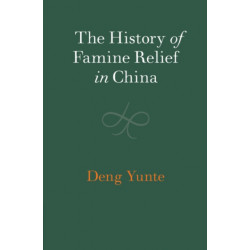 The History of Famine Relief in China