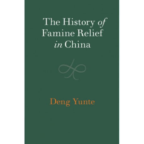 The History of Famine Relief in China