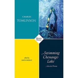 Swimming Chenango Lake: Selected Poems