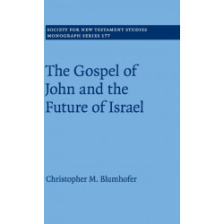 The Gospel of John and the Future of Israel
