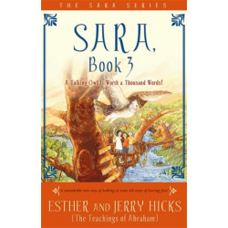 Sara, Book 3: A Talking Owl Is Worth a Thousand Words!