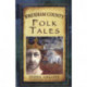Wrexham County Folk Tales