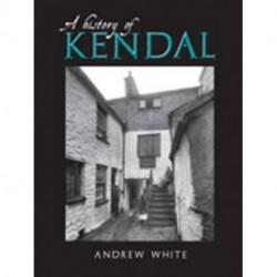 A History of Kendal