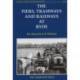 The Piers, Tramways and Railways at Ryde